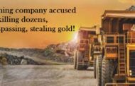 Mining Company Accused Of Killing Dozens, Trespassing, Stealing Gold; Report