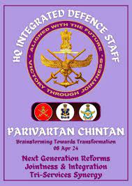 Armed forces to deliberate on jointness and integration in ‘parivartan chintan’  