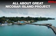 Green Knots Ironed Out, Great Nicobar Island Project Awaits Centre’s Final Clearance