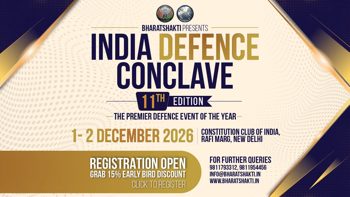 India Defence Conclave 2026 - 11th Edition, 1-2 December 2026, Constitution Club of India, New Delhi. Registration open - grab 15% early bird discount