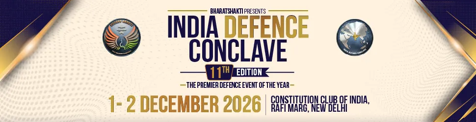 Bharat Shakti presents India Defence Conclave 2026, 11th Edition &ndash; the premier defence event of the year, 1&ndash;2 December 2026, Constitution Club of India, Rafi Marg, New Delhi